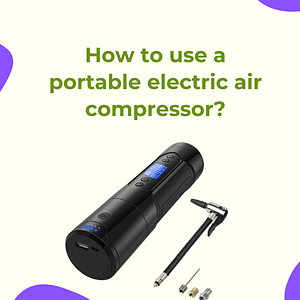 How to use a portable electric air compressor