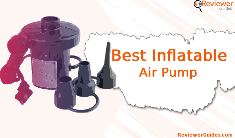 Best Inflatable Air Pump