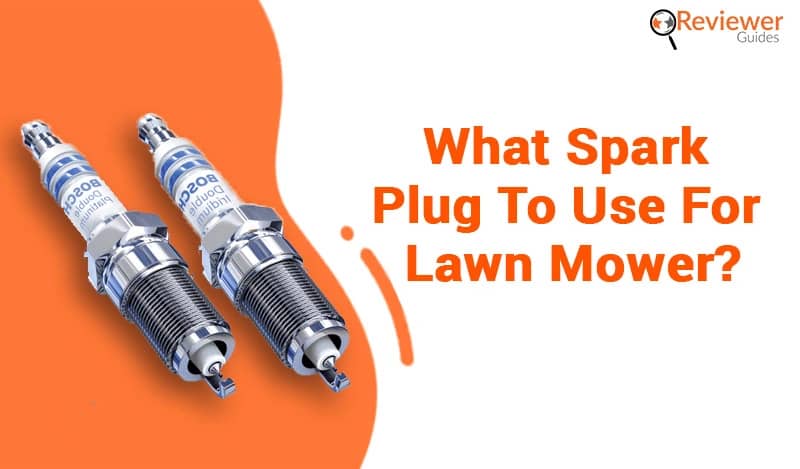 what spark plug to use for lawn mower